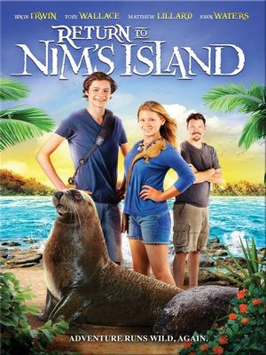  Nim’s Island: Un viaje mágico de aventuras y fantasía que te transportará a una isla paradisíaca