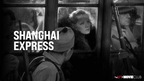 Shanghai Express, una película de misterio y romance en la vibrante China de los años 30!